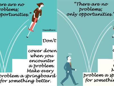 Make every Problem a Springboard