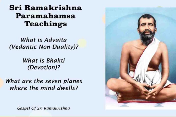 What are Advaita (Non-Duality), Bhakti (Devotion) & 7 planes of mind? - Ramakrishna