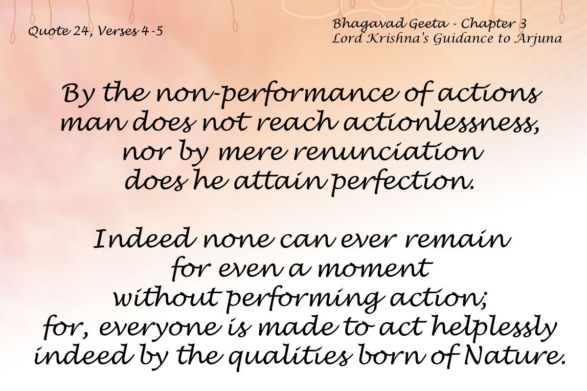 Bhagavad Geeta Chapter 3 Verses 4-5